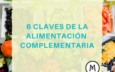 Las 6 claves la introducción de la alimentación complementaria en los bebés